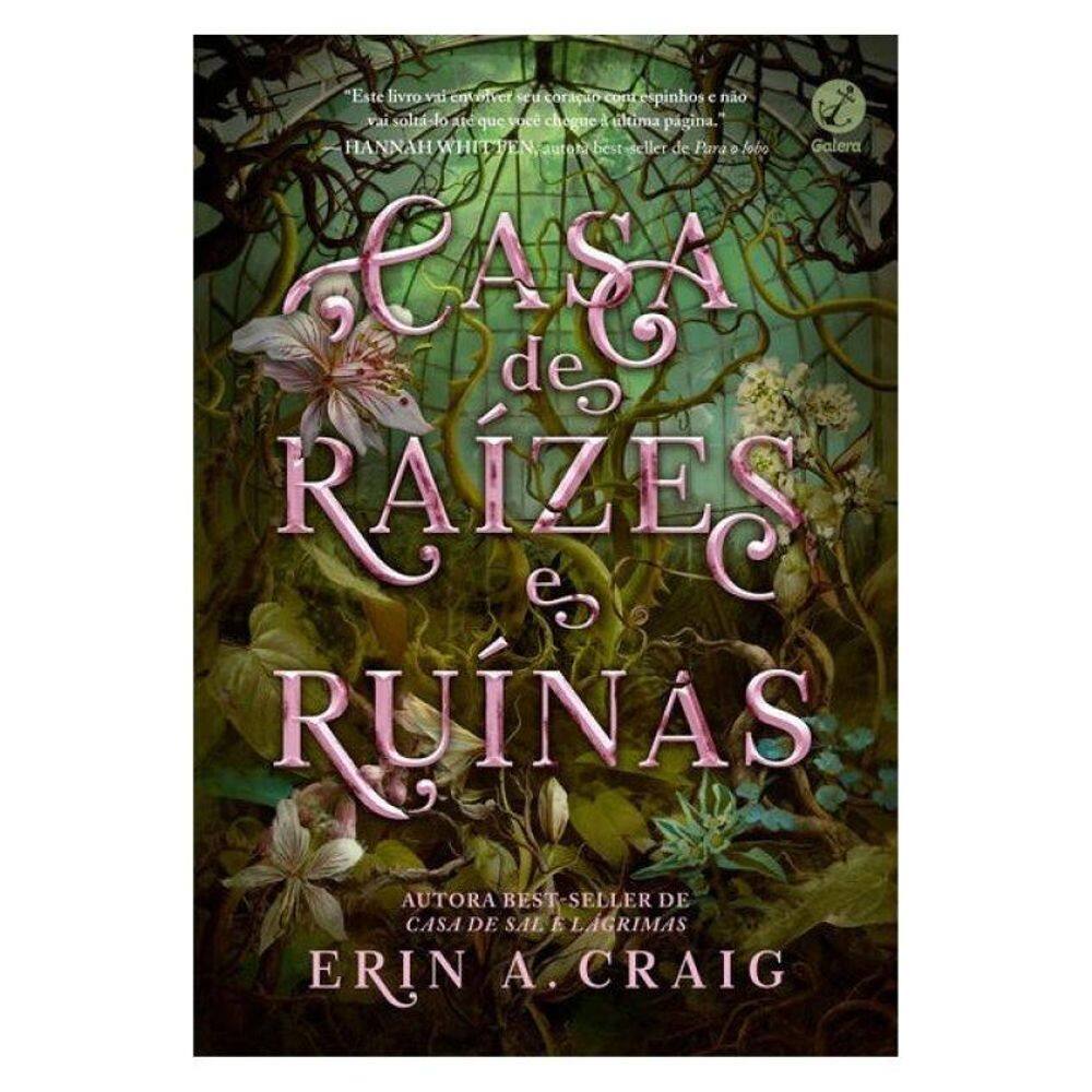 Casa De Raízes E Ruínas (Vol. 2 Irmãs Do Sal) - Vol. 2