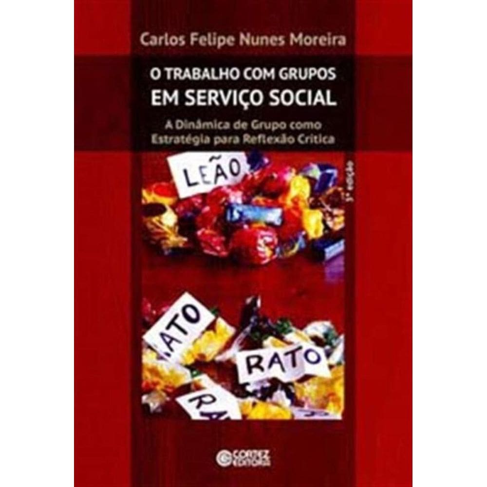 Trabalho Com Grupos Em Serv. Social, O - (Cortez)