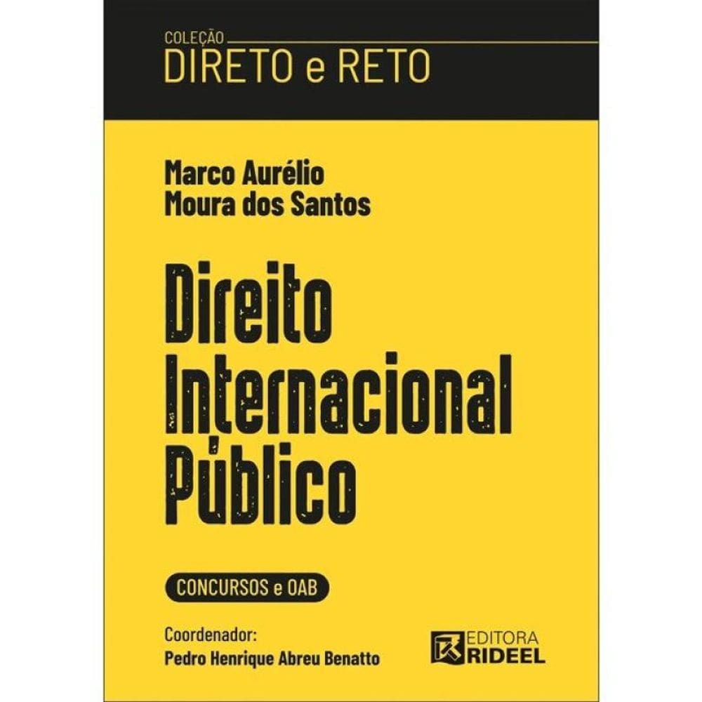 Direito Internacional Público - Coleção Direto E Reto 1ª Fase Oab - 2026