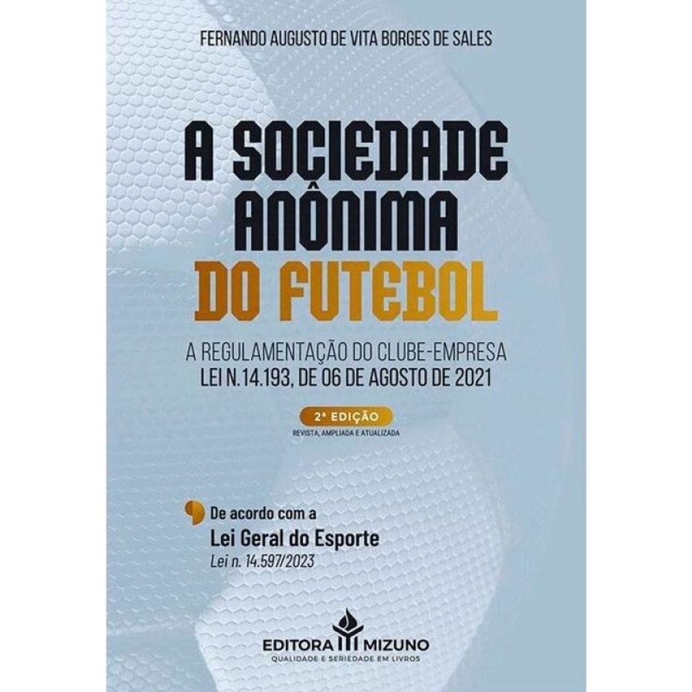 A Sociedade Anônima Do Futebol - 2026