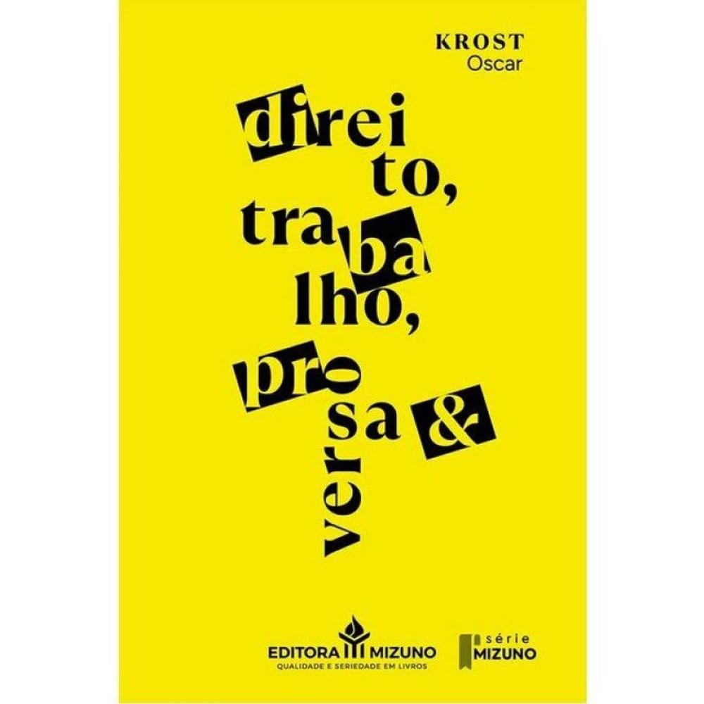 Direito, Trabalho, Prosa & Verso - 2026