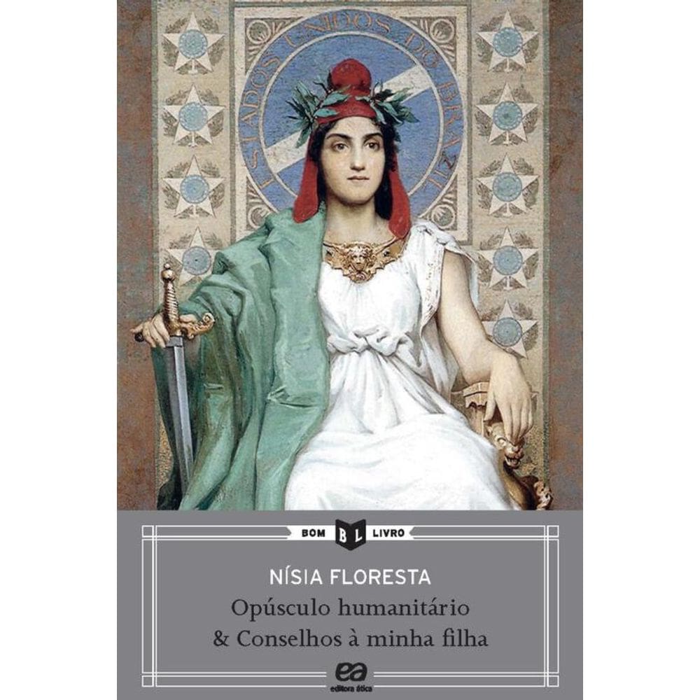 Opúsculo Humanitário E Conselhos À Minha Filha