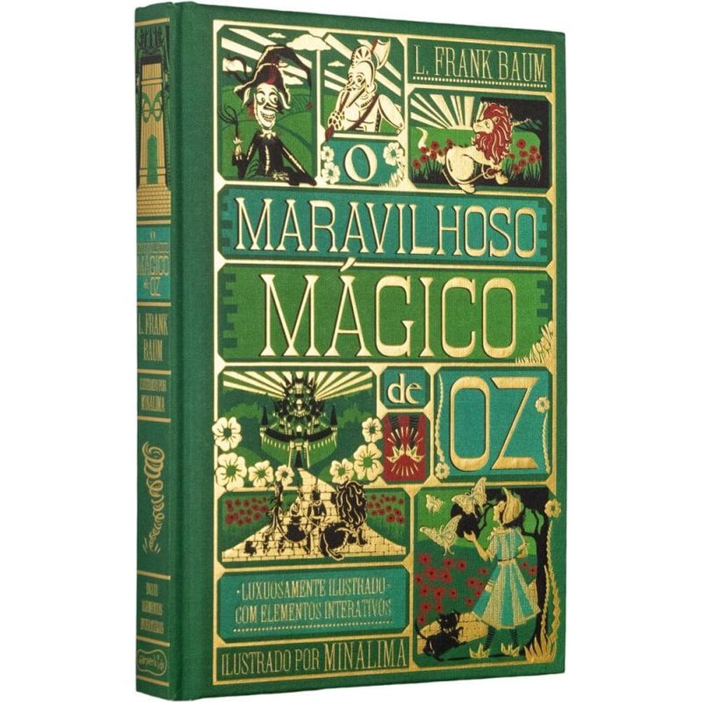 O maravilhoso mágico de Oz – Edição de luxo ilustrada e com elementos interativos do estúdio MinaLima