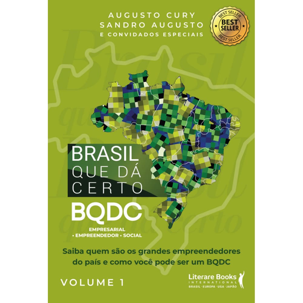 Brasil Que Dá Certo: Bqdc Empresarial, Empreendedor, Social
