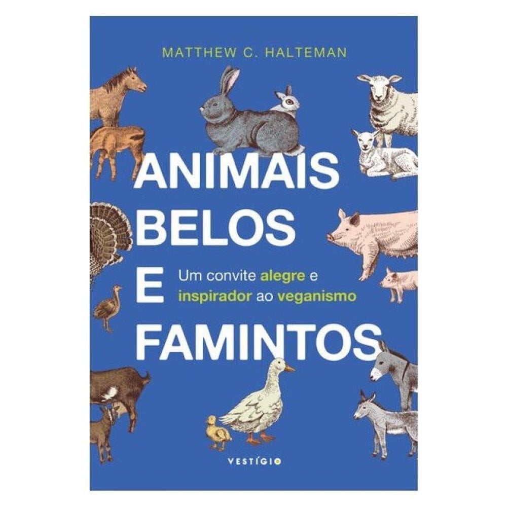 Animais Belos E Famintos