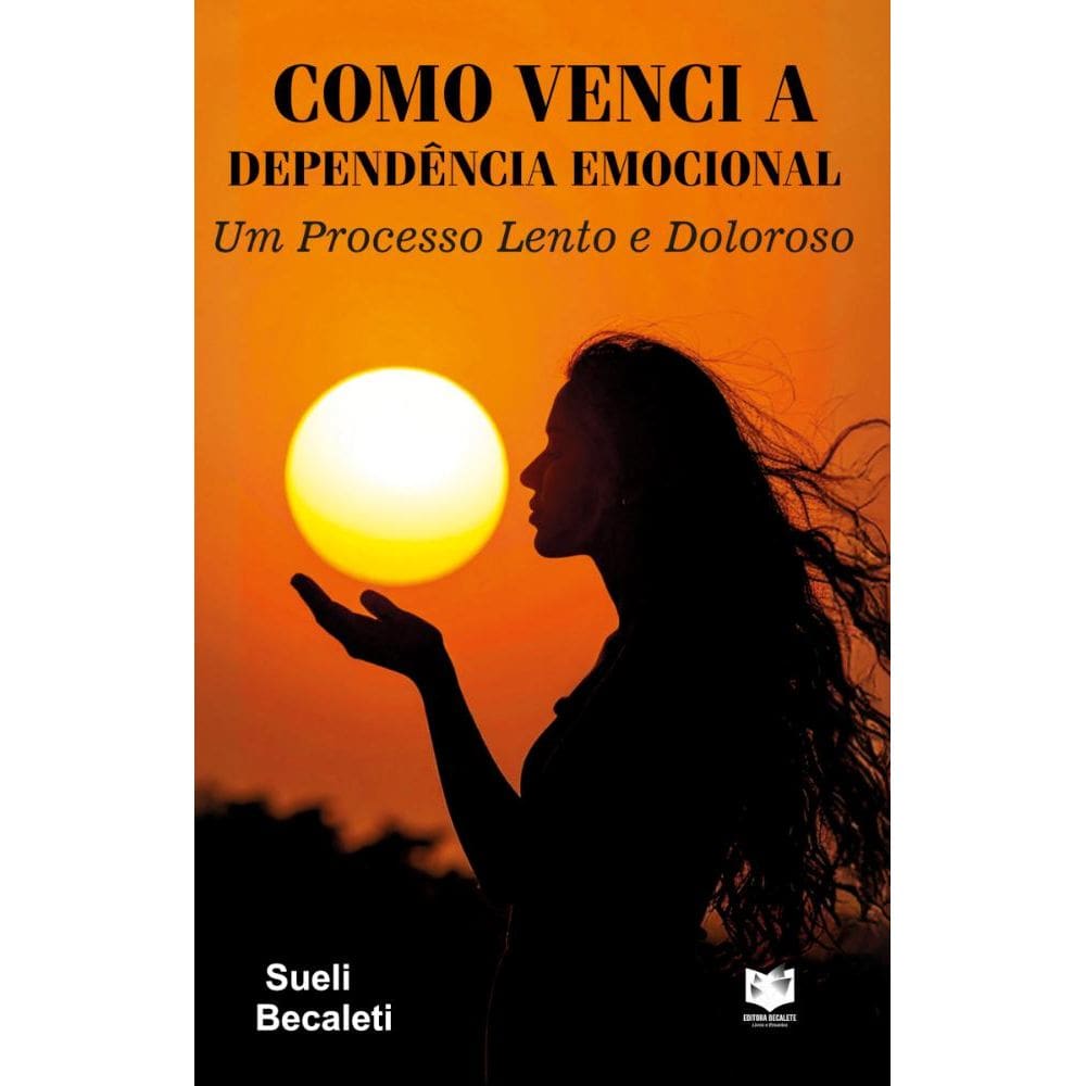 Como venci a dependência emocional: Um processo lento e doloroso