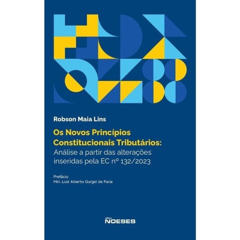 Os Novos Princípios Constitucionais Tributários: Análise A Partir Das Alterações Inseridas Pela Ec N