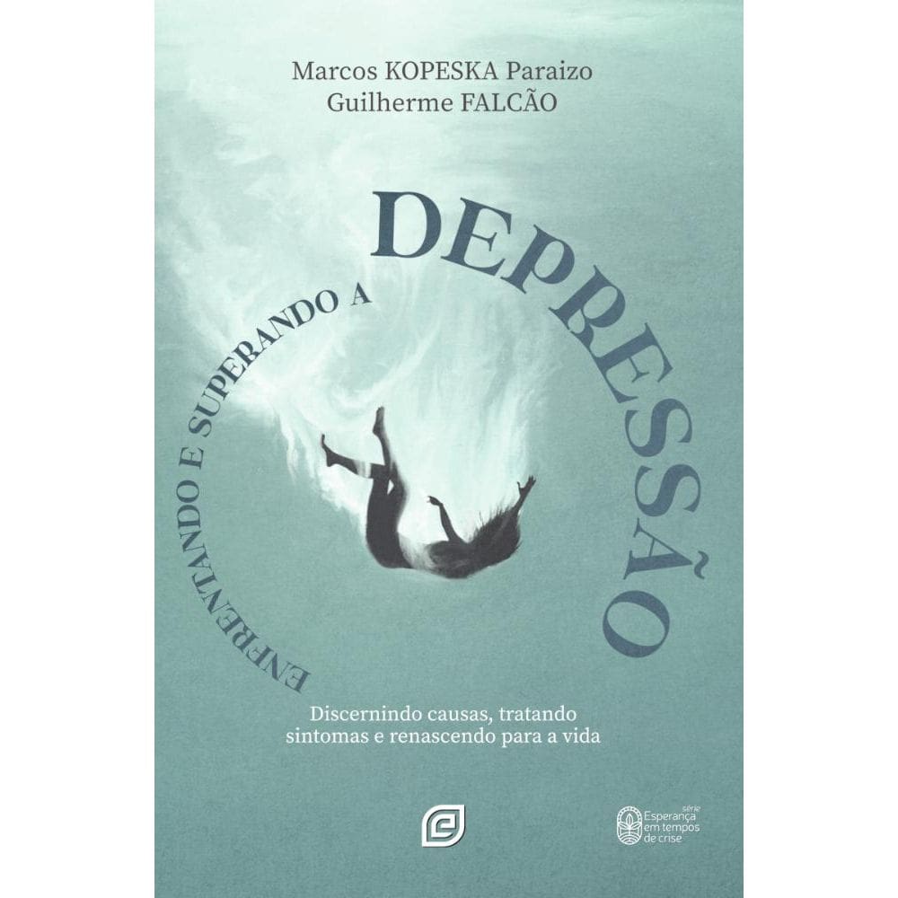 Enfrentando e superando a depressão