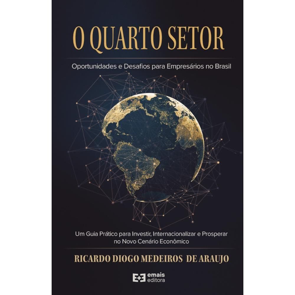 O quarto setor: oportunidades e desafios para empresário no Brasil