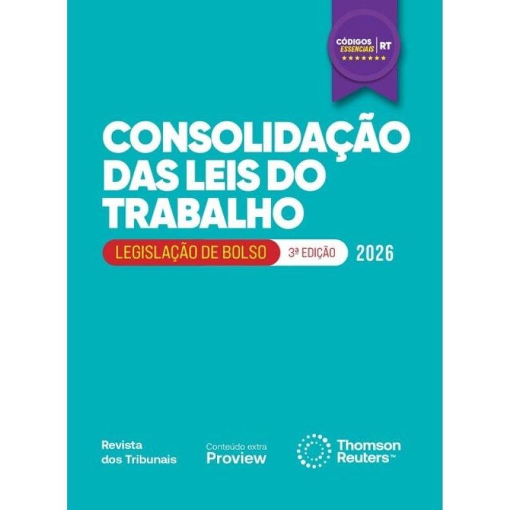 Consolidação Das Leis Do Trabalho - Códigos Essenciais - Legislação De Bolso - 2026