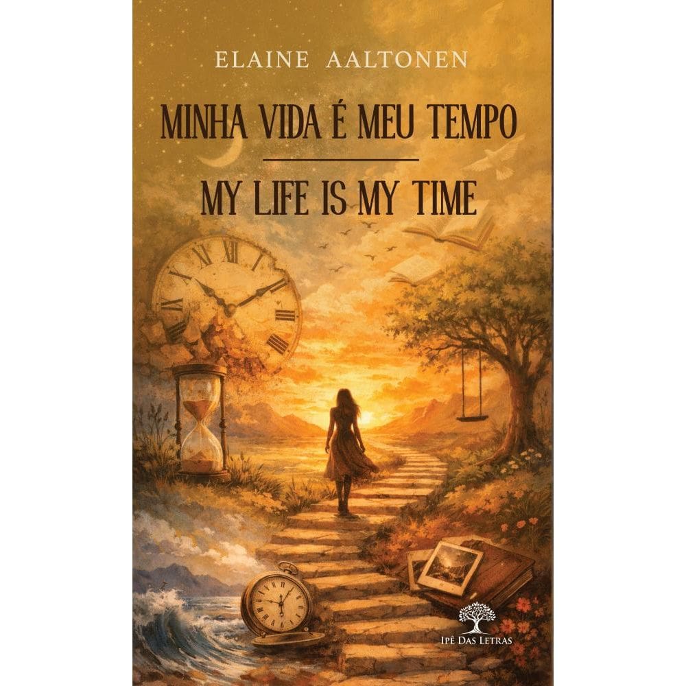 Minha Vida é Meu Tempo