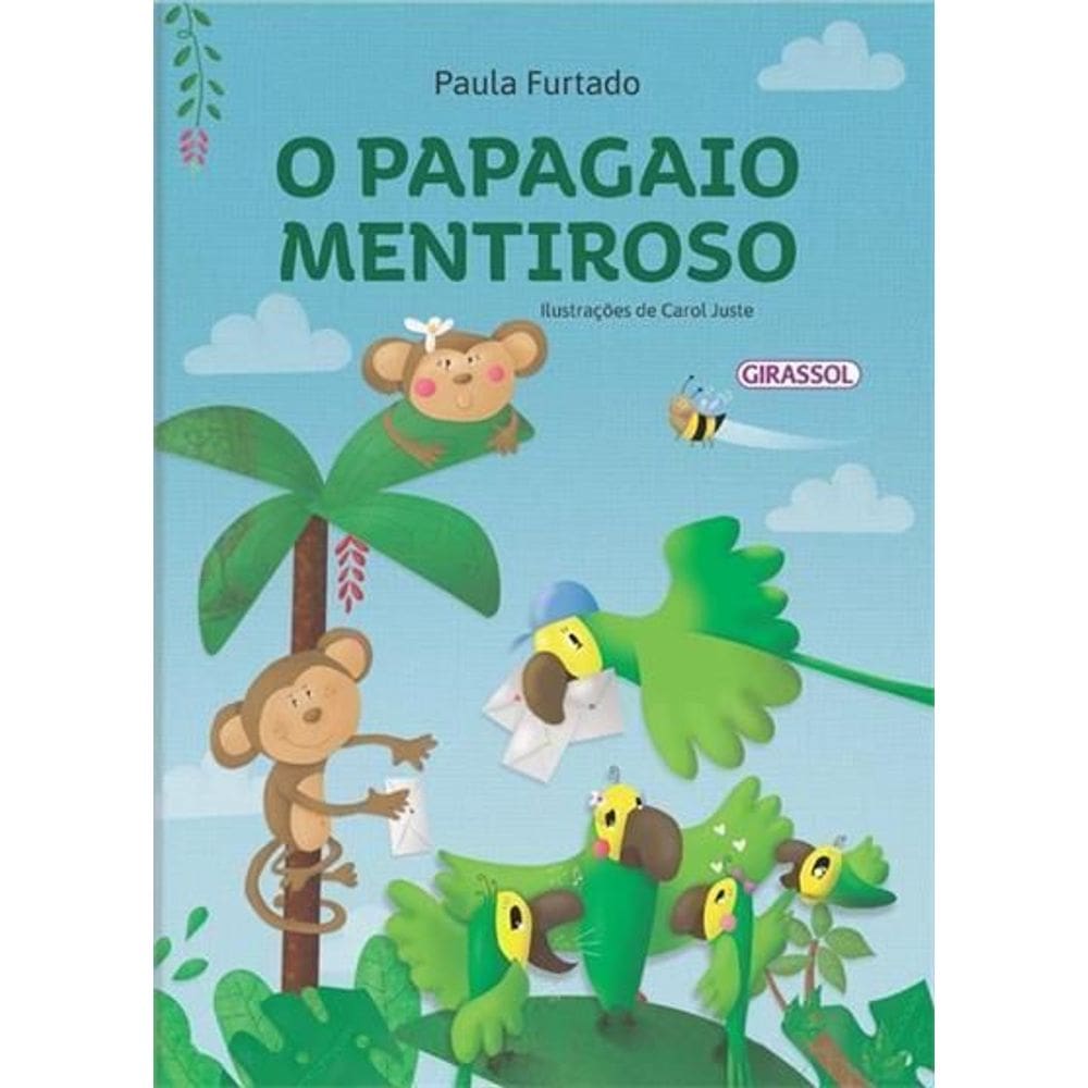 O Papagaio Mentiroso