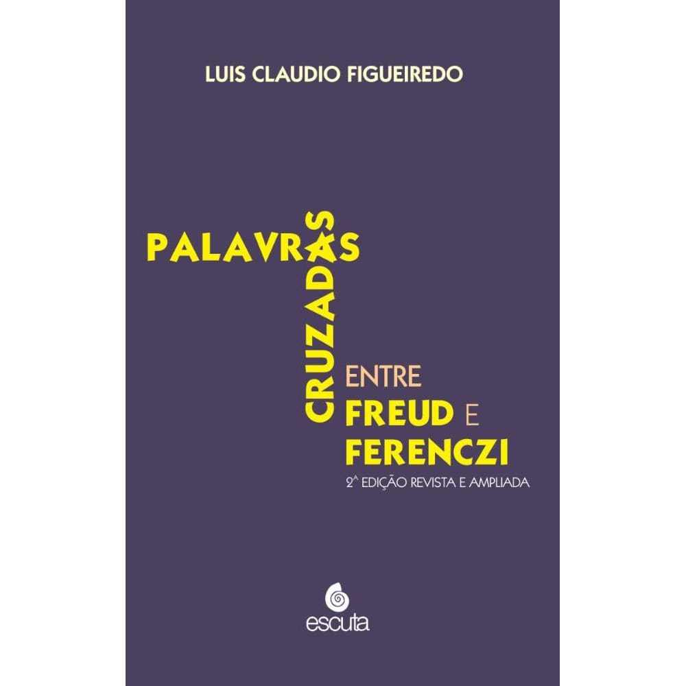 Palavras cruzadas entre Freud e Forenczi