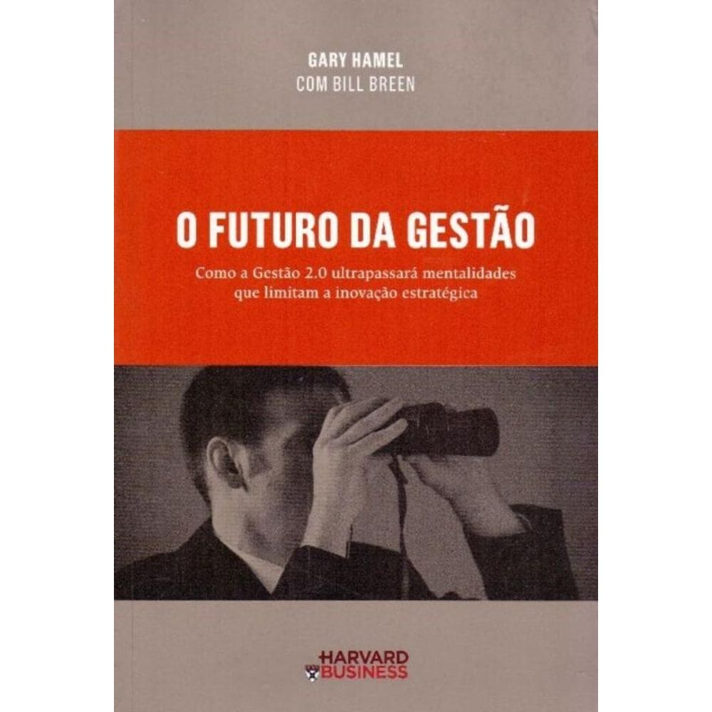 Futuro da Gestão, O