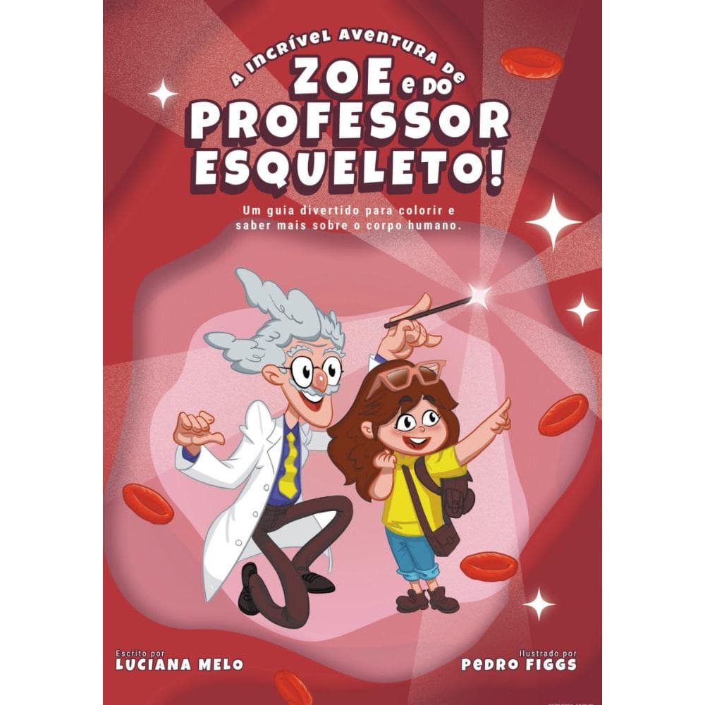 A incrível aventura de Zoe e do Professor Esqueleto
