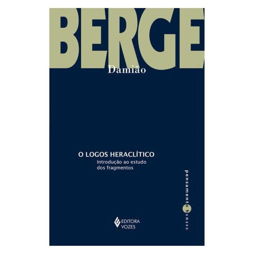 O Logos Heraclítico