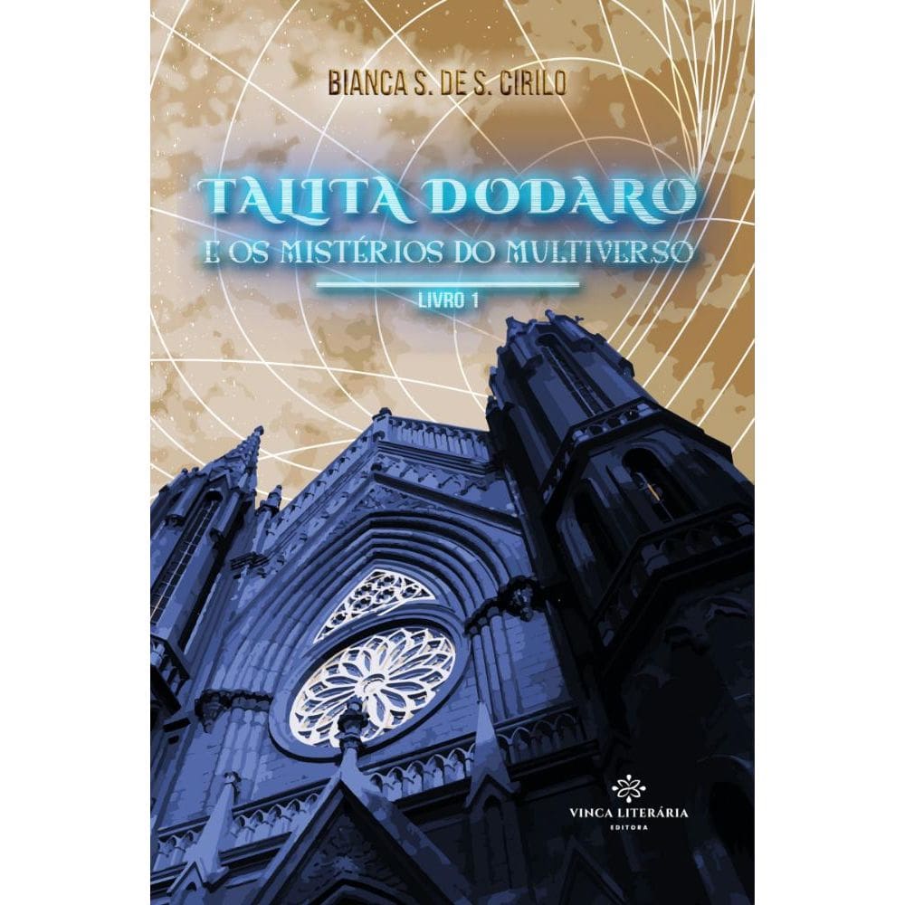 Talida Dodaro e os Mistérios do Multiverso