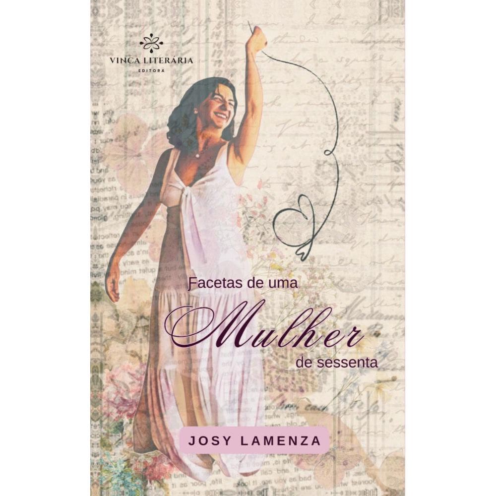 Facetas de uma Mulher de Sessenta