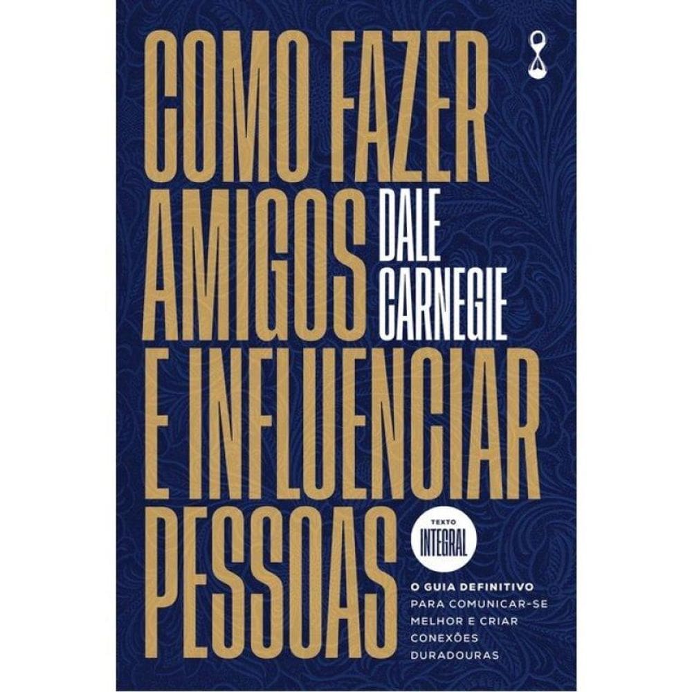 Como Fazer Amigos E Influenciar Pessoas
