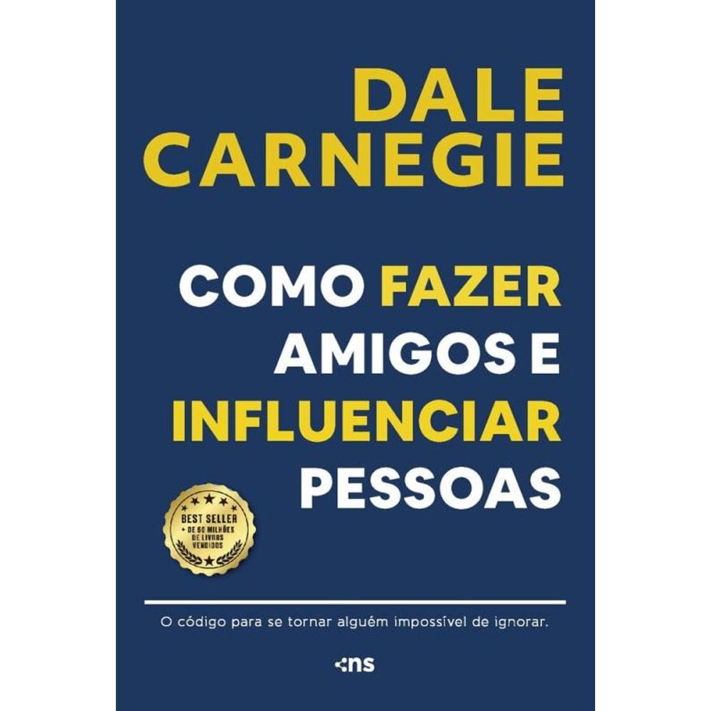 Como fazer amigos e influenciar pessoas