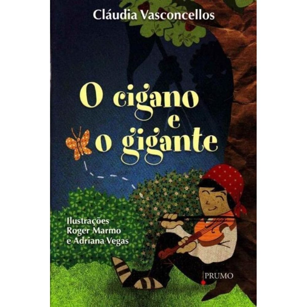 Cigano e o Gigante, O