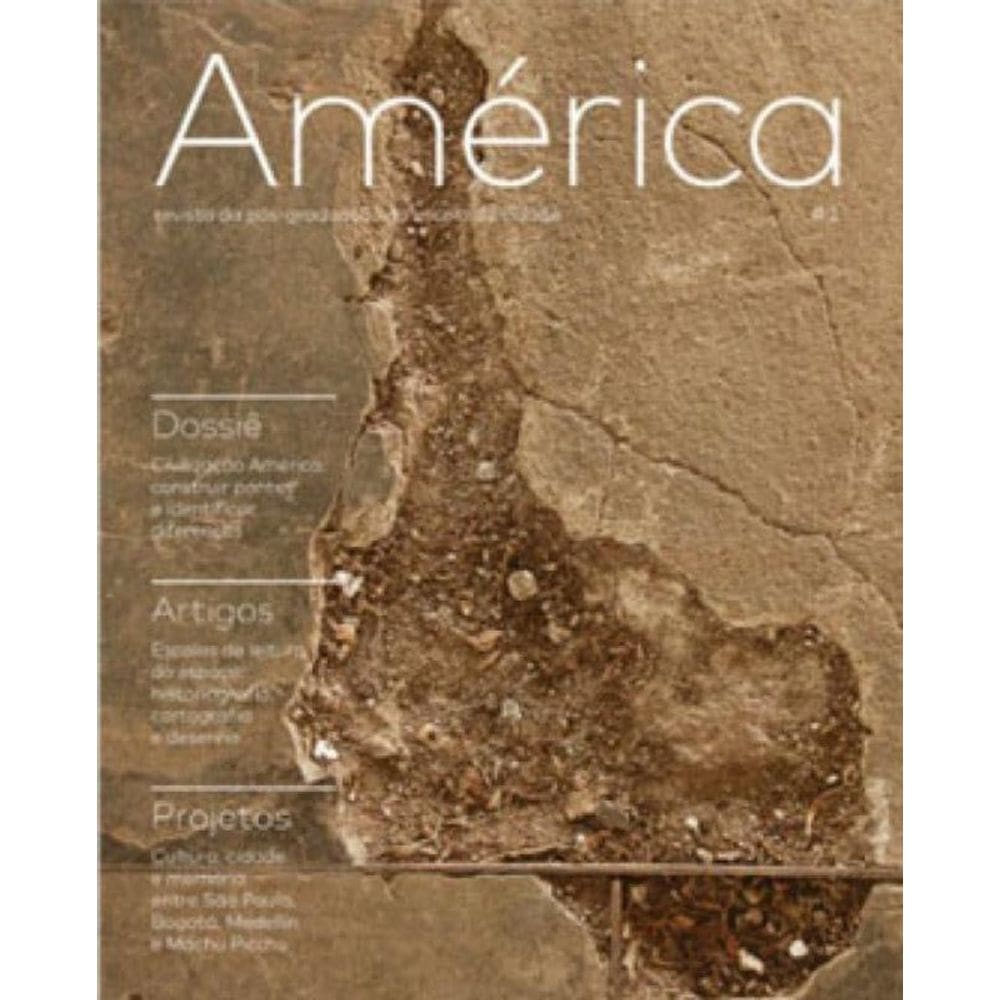 América - Vol. 1 - Revista Da Pós Graduação Da Escola Da Cidade