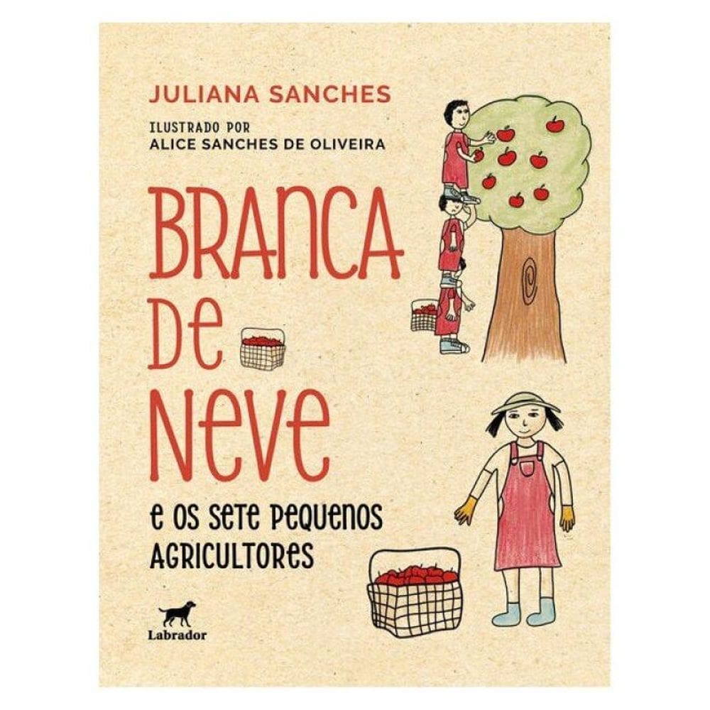 Branca De Neve E Os Sete Pequenos Agricultores