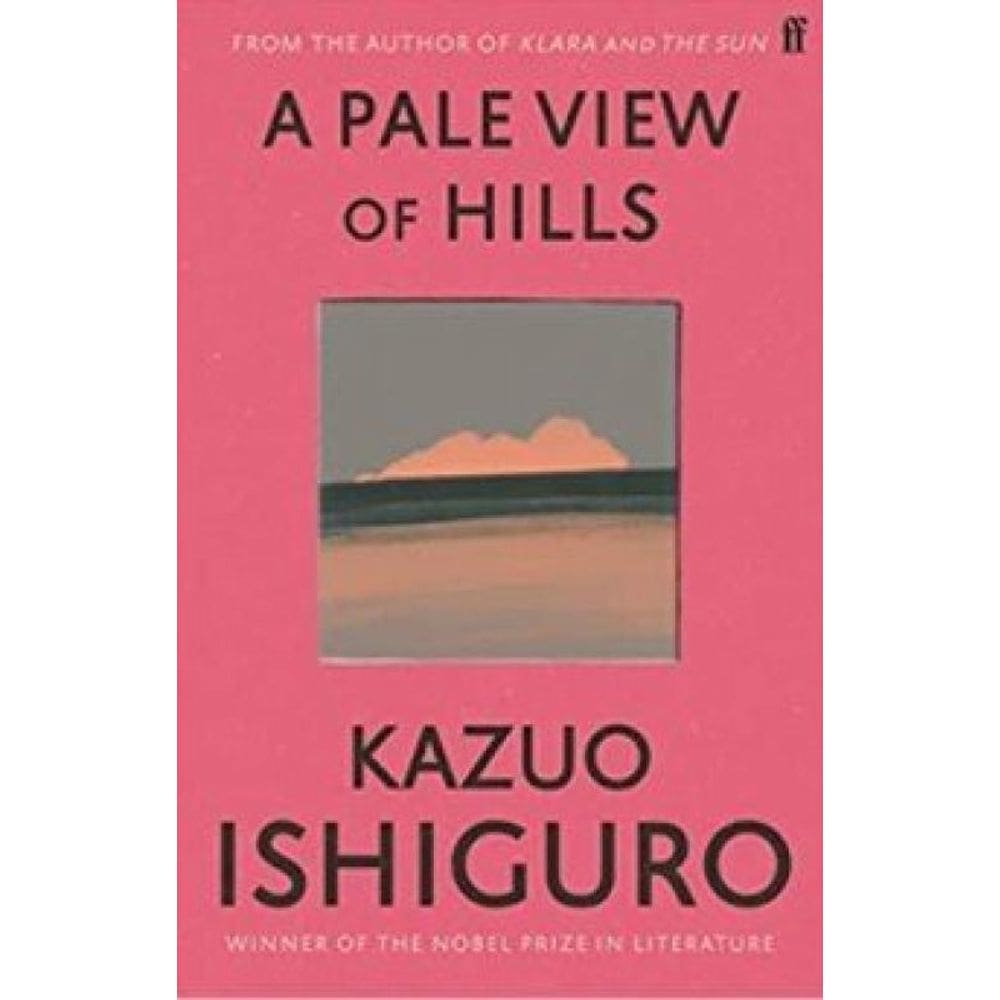 A Pale View Of Hills