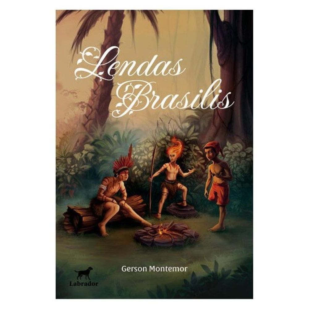 Lendas Brasilis 2.Ed.