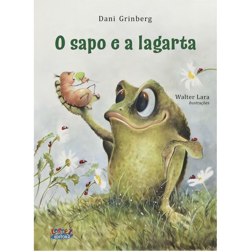 Sapo e a Largata, O