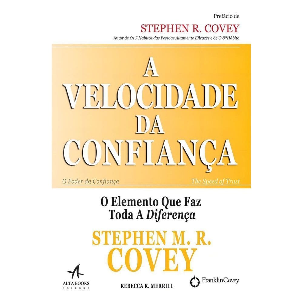 Velocidade da Confiança, A