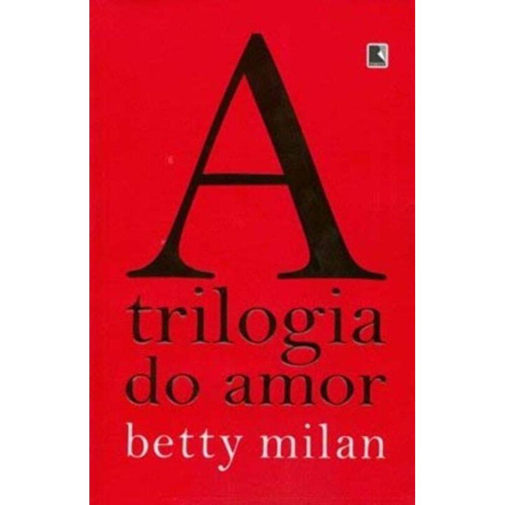 A trilogia do amor