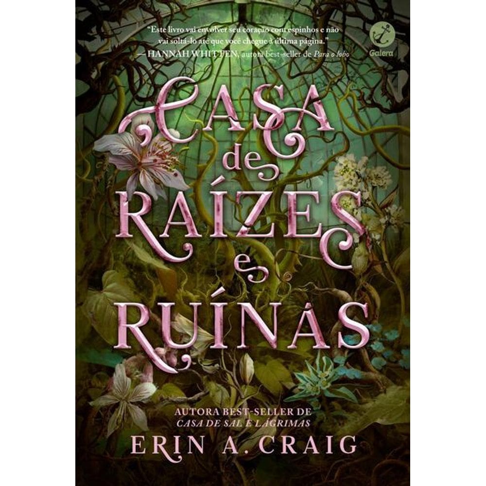 Casa de Raízes e Ruínas (Vol. 2 Irmãs do Sal)