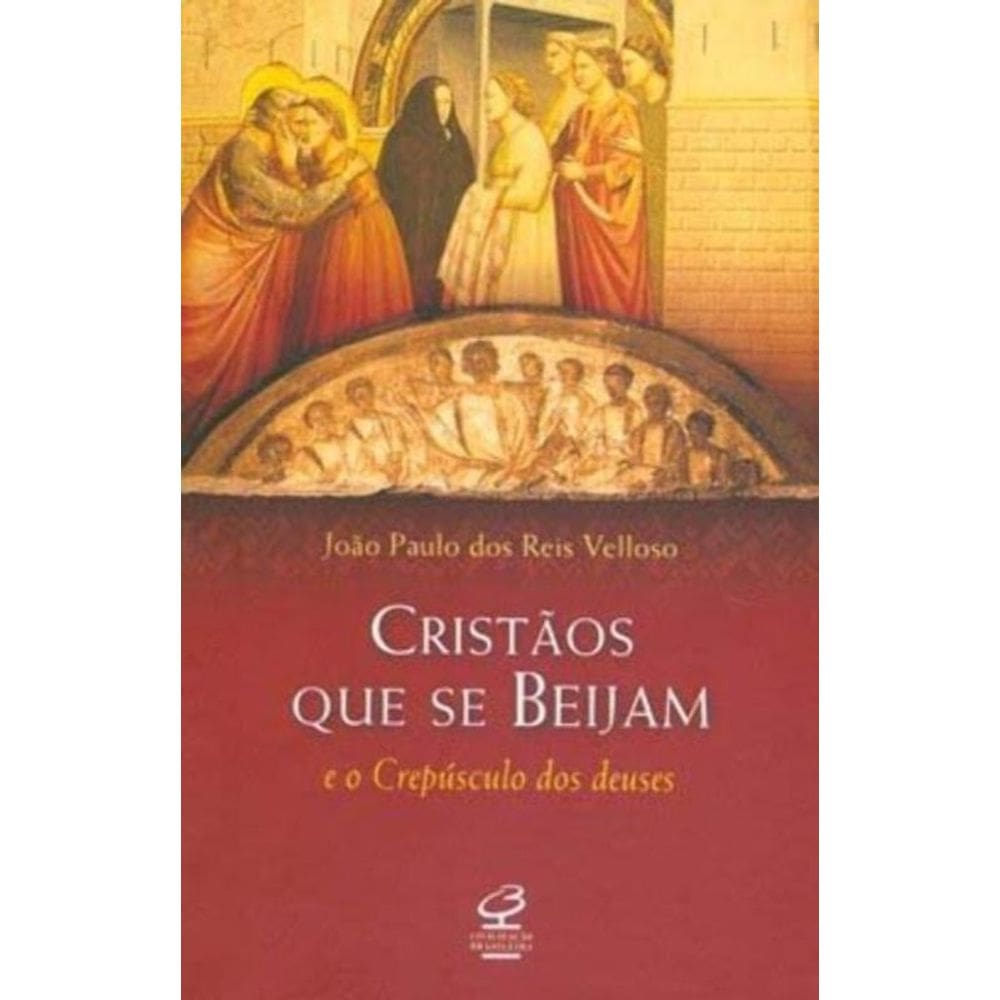Cristaos Que Se Beijam E O Crepusculo Dos Deuses