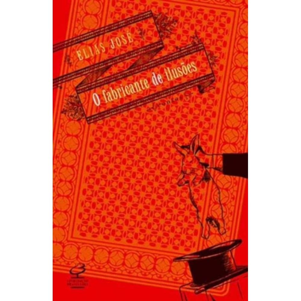 Fabricante De Ilusoes, O