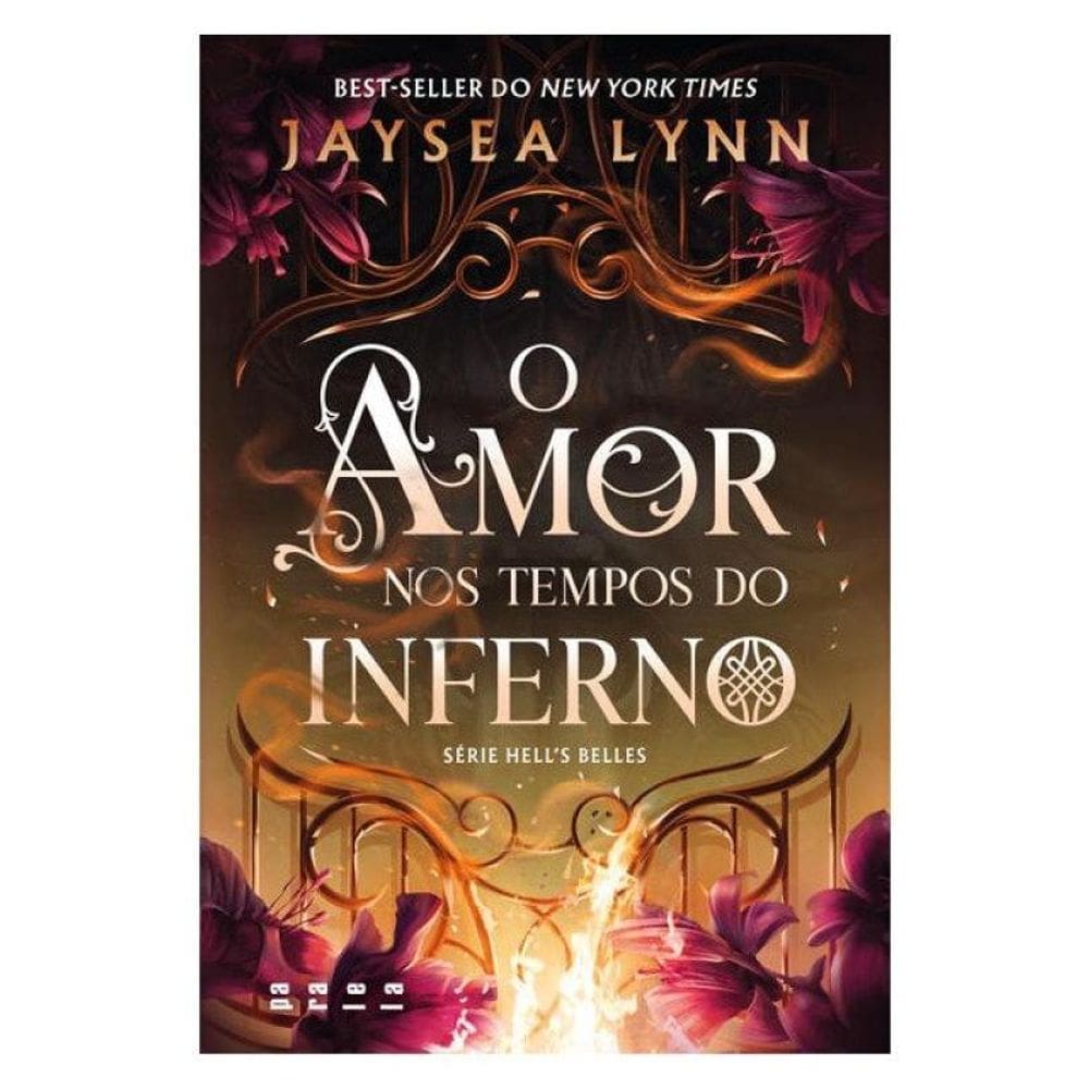 O Amor Nos Tempos Do Inferno - Vol. 1