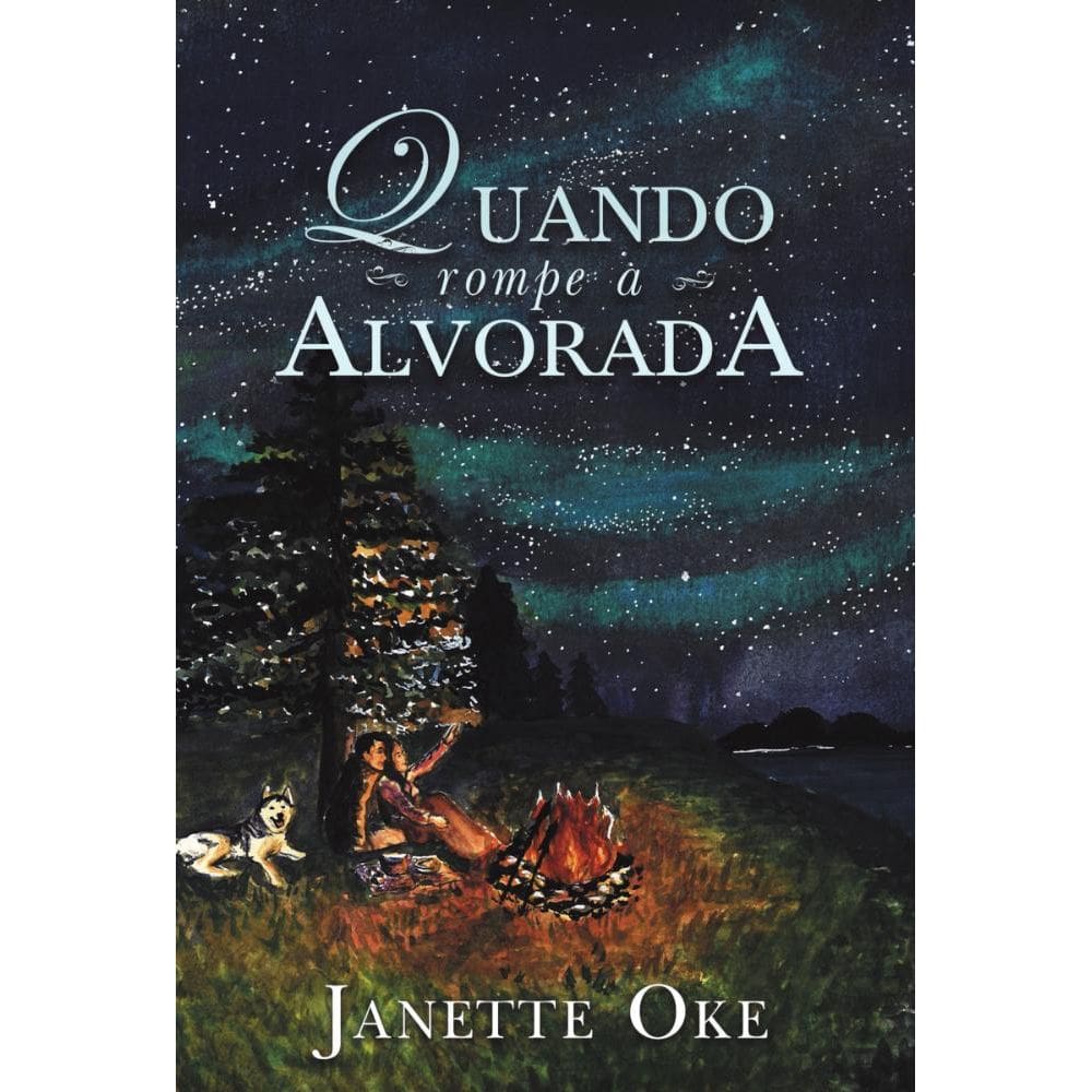 Quando rompe a alvorada
