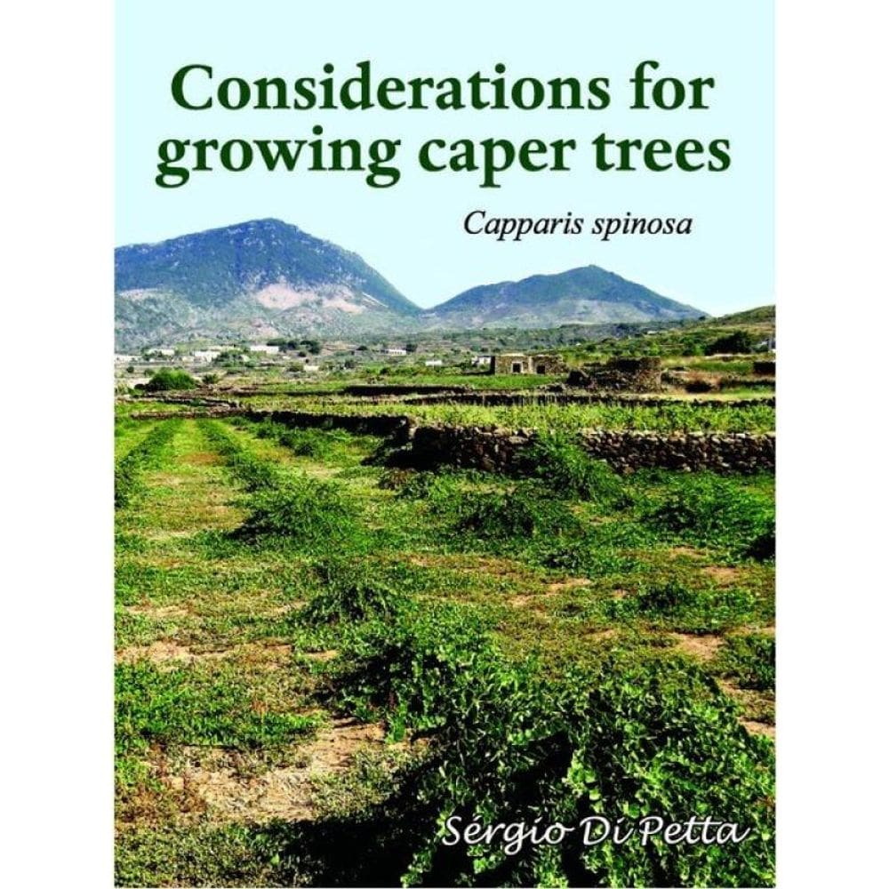 Considerations For Growing Caper Trees