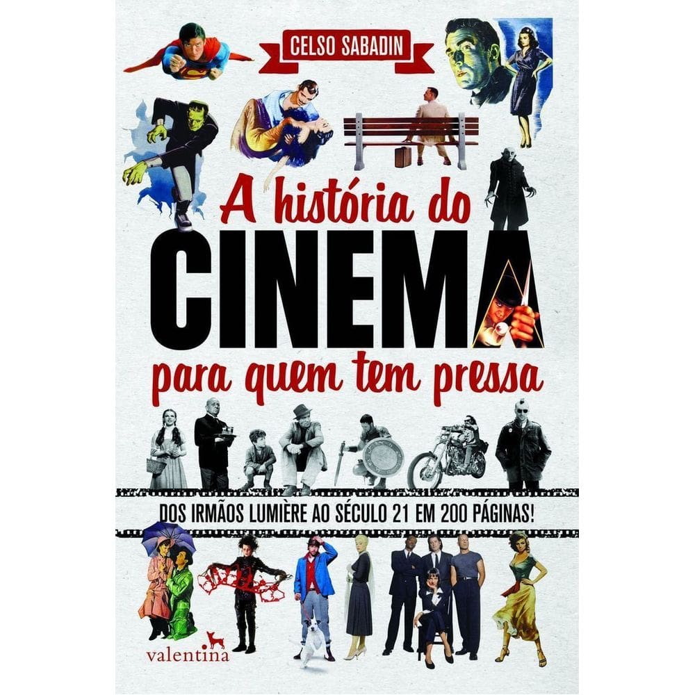 História do Cinema Para Quem Tem Pressa, A