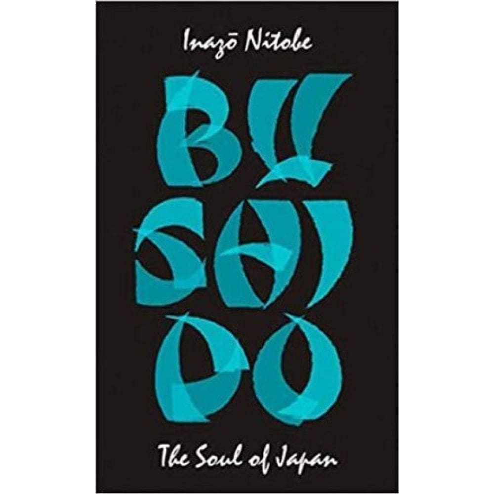 Bushido - The Soul Of Japan