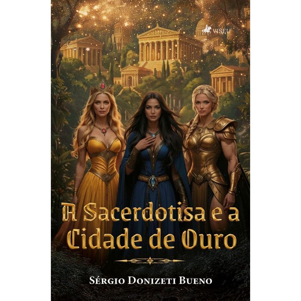 A Sacerdotisa e a Cidade de Ouro