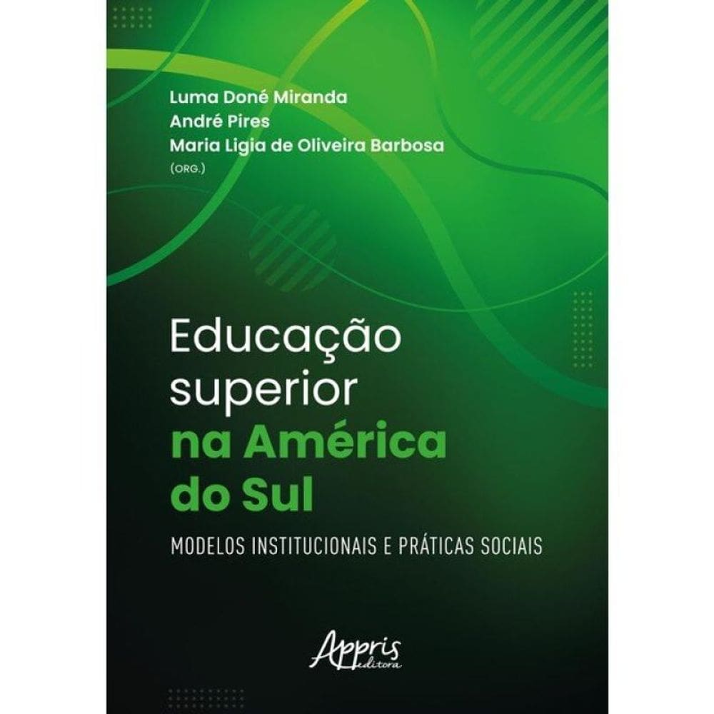 Educação Superior Na América Do Sul