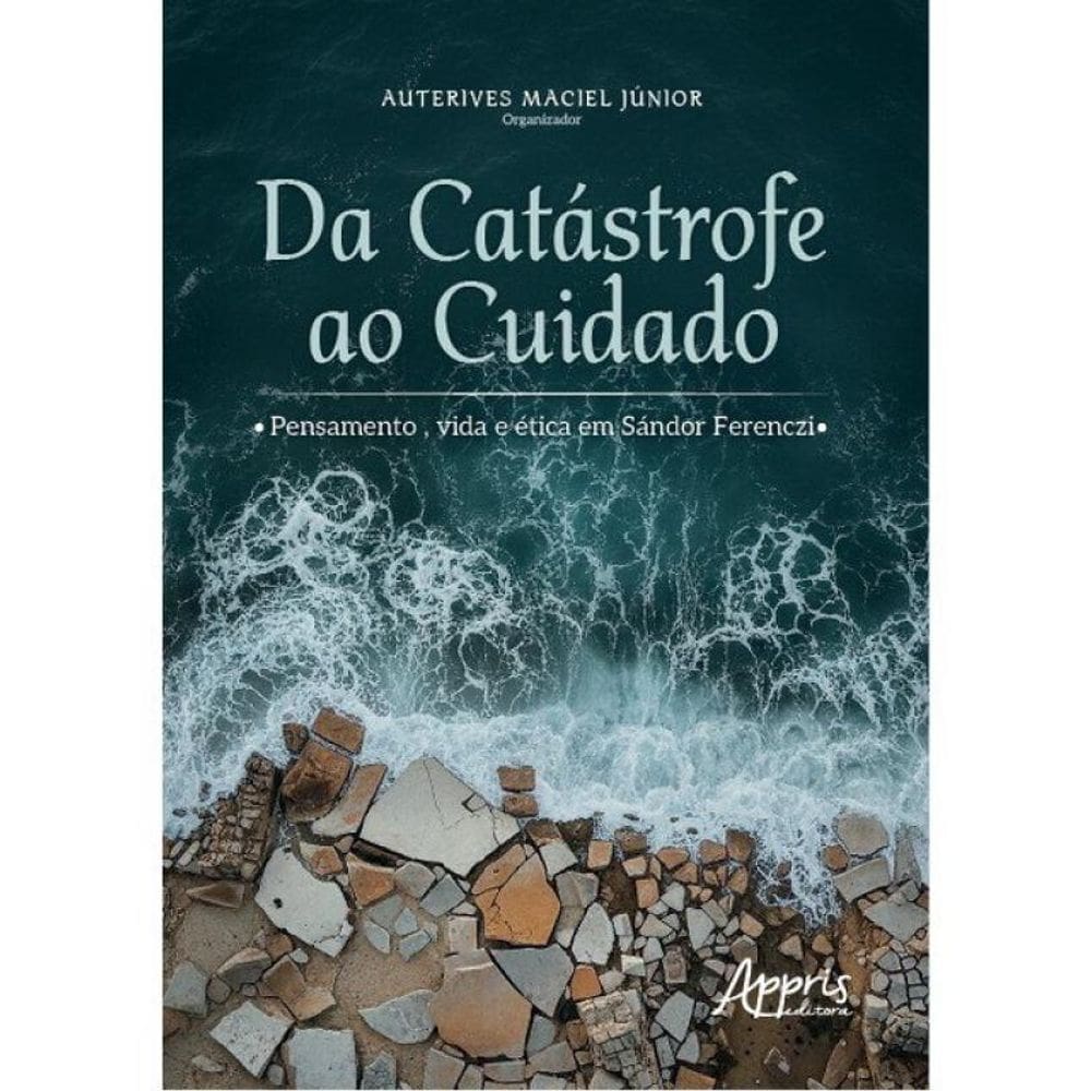 Da Catástrofe Ao Cuidado