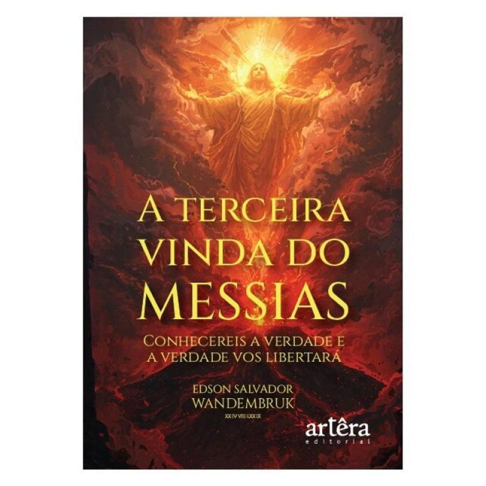A Terceira Vinda Do Messias