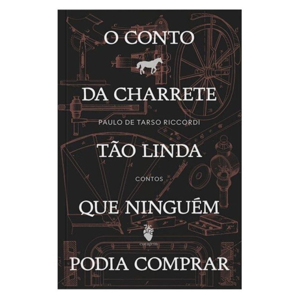O Conto Da Charrete Tão Linda Que Ninguém Podia Comprar