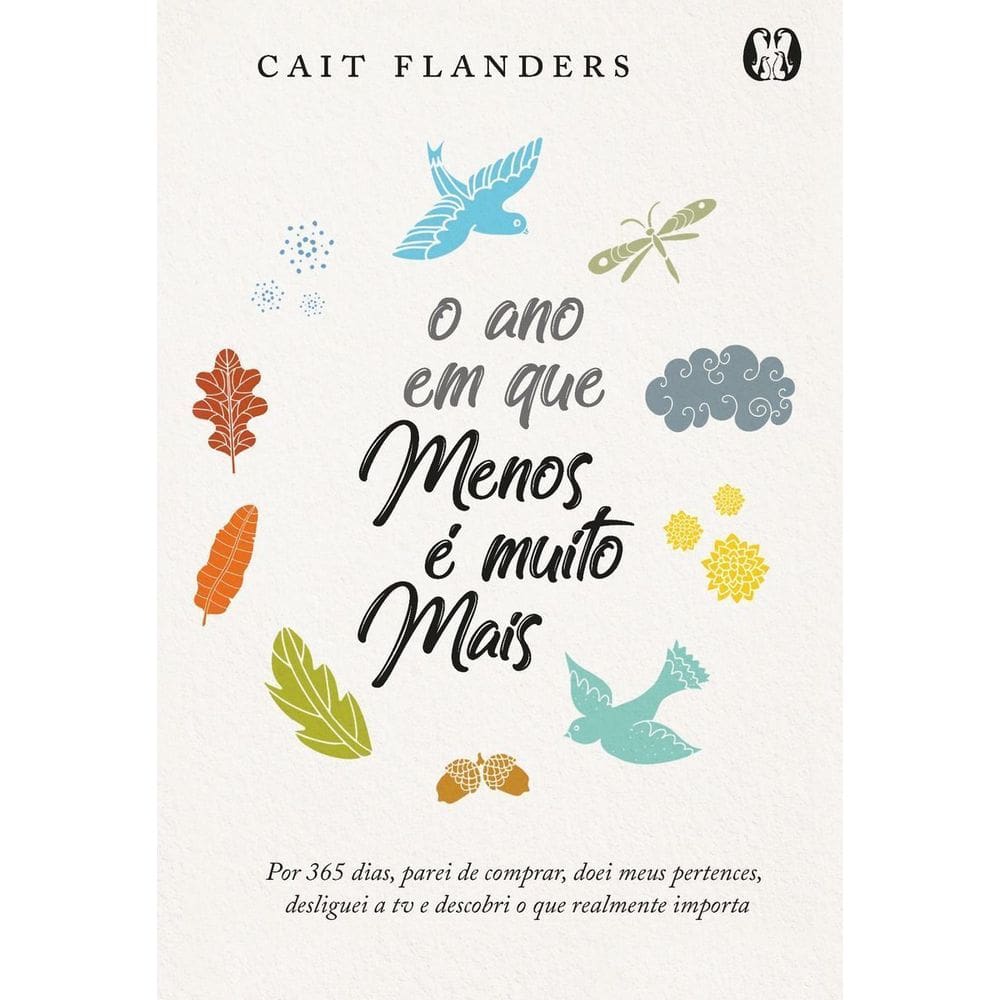 Ano em Que Menos e Muito Mais, O