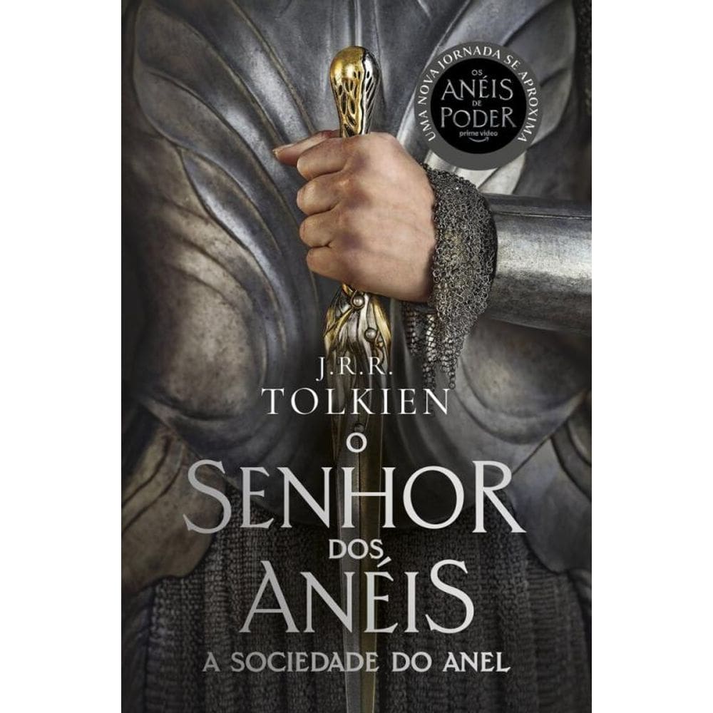 A Sociedade do Anel - Capa Os Anéis de Poder: O Senhor dos Anéis - Parte 1