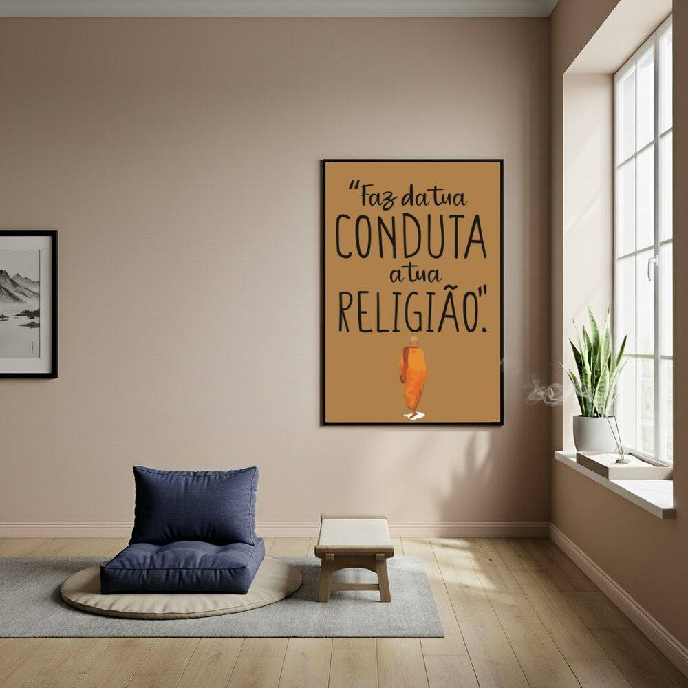 Quadro Decorativo Faz da Tua Conduta a Tua Religião -70x50cm
