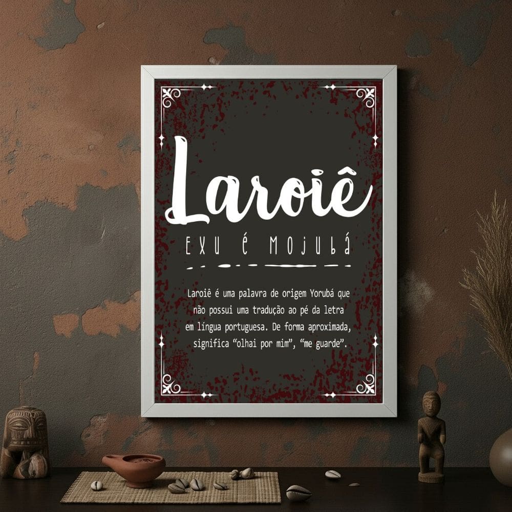 Quadro Decorativo Laroiê Significado - 70x50cm