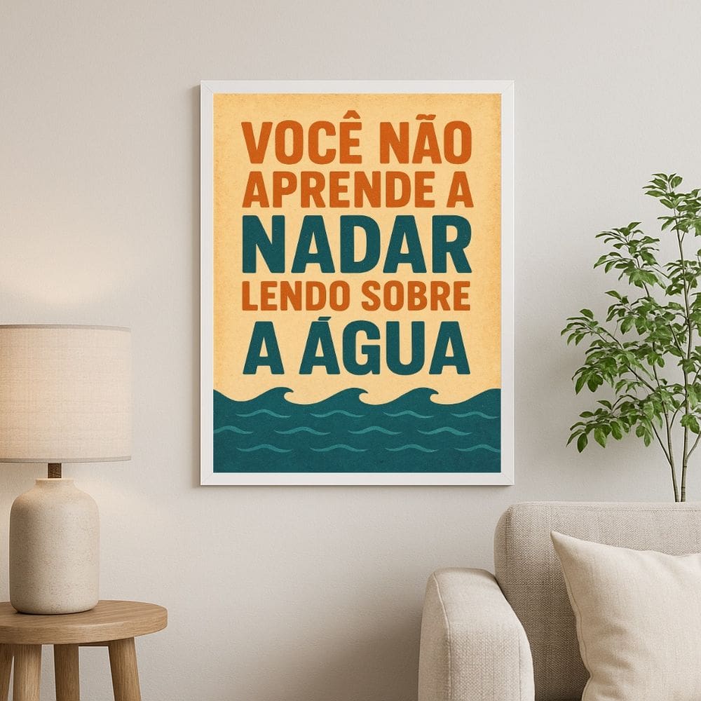 Quadro Motivacional - Aprender Na Prática 45x34cm